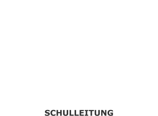 SCHULLEITUNG